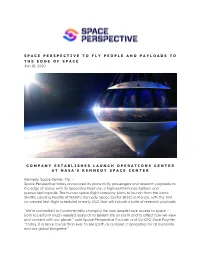 SPACE PERSPECTIVE to FLY PEOPLE and PAYLOADS to the EDGE of SPACE Jun 18, 2020