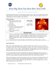 How Big? How Far?
