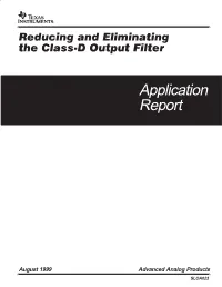 Reducing and Eliminating the Class-D Output Filter Iii Figures