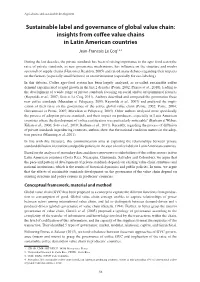 Sustainable Label and Governance of Global Value Chain: Insights from Coffee Value Chains in Latin American Countries Jean-Francois Le Coq1,2,3