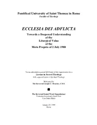 Towards a Deepened Understanding of the Liturgical Value of the Motu Proprio of 2 July 1988