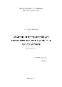 Analysis of Internet Privacy Protection Methods and Private Browsing Mode