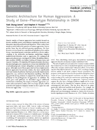 Genetic Architecture for Human Aggression: a Study of Gene–Phenotype Relationship in OMIM Yanli Zhang-James1 and Stephen V