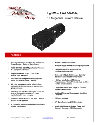 Lightwise LW-1.3-S-1394 1.3 Megapixel Firewire Camera Features
