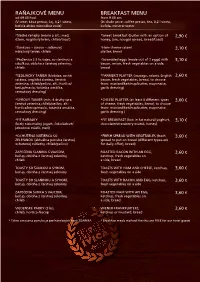 RAŇAJKOVÉ MENU BREAKFAST MENU Od 09:00 Hod
