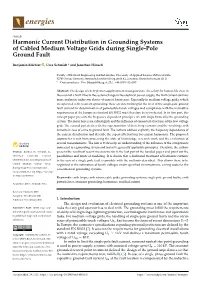 Harmonic Current Distribution in Grounding Systems of Cabled Medium Voltage Grids During Single-Pole Ground Fault