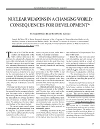 Nuclear Weapons in a Changing World: Consequences for Development*