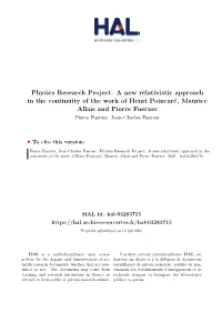 Physics Research Project. a New Relativistic Approach in The