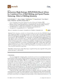 Refractory High-Entropy Hftatinbzr-Based Alloys by Combined Use of Ball Milling and Spark Plasma Sintering: Eﬀect of Milling Intensity