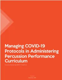Managing COVID-19 Protocols in Administering Percussion Performance Curriculum Percussive Arts Society COVID-19 Task Force