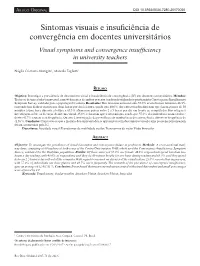Visual Symptoms and Convergence Insufficiency in University Teachers