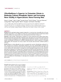 Chlorthalidone Is Superior to Potassium Citrate in Reducing Calcium Phosphate Stones and Increasing Bone Quality in Hypercalciuric Stone-Forming Rats