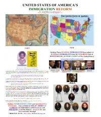 IMMIGRATION REFORM Note: Visit Our Website at Translation/Language Button Is in the Upper Right-Hand Corner