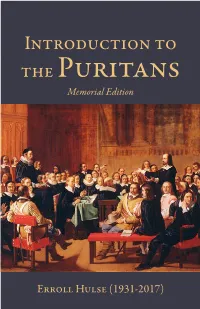 Introduction to the Puritans: Memorial Edition
