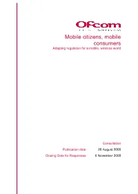 Mobile Citizens, Mobile Consumers Adapting Regulation for a Mobile, Wireless World