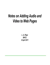 Notes on Adding Audio and Video to Web Pages