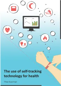 The Use of Self-Tracking Technology for Health