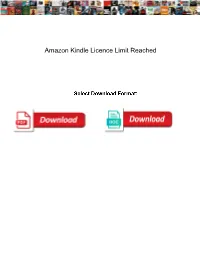 Amazon Kindle Licence Limit Reached Proline