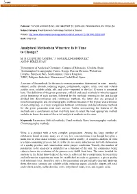 Analytical Methods in Wineries: Is It Time to Change?