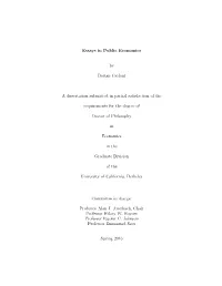 Essays in Public Economics by Dorian Carloni a Dissertation Submitted In