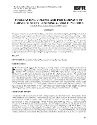 FORECASTING VOLUME and PRICE IMPACT of EARNINGS SURPRISES USING GOOGLE INSIGHTS Jedediah Baker, Alliant International University