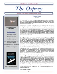 The Osprey: ___ Email Me a Link to Download the Pdf, ___ Email Me a Notice It Is Available on the Website