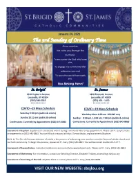 VISIT OUR NEW WEBSITE: Sbsjlou.Org 3Rd Sunday in Ordinary Time January 24, 2021 Community IF YOU ARE JUST VISITING with US TODAY