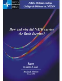 How and Why Did NATO Survive the Bush Doctrine?