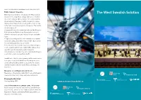 The West Swedish Solution One Important Element of Financing the West Swedish Solution Is the Congestion Charge