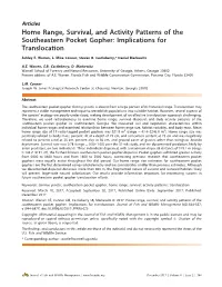 Home Range, Survival, and Activity Patterns of the Southeastern Pocket Gopher: Implications for Translocation