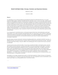 Multi-Fold Black Holes: Entropy, Evolution and Quantum Extrema