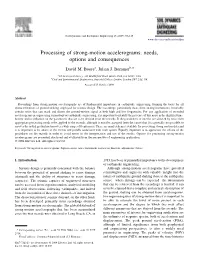 Processing of Strong-Motion Accelerograms: Needs, Options and Consequences