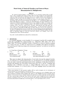 Word Order of Numeral Classifiers and Numeral Bases: Harmonization by Multiplication