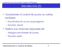 Xinetd Y Tcpwrappers Introducción (I)