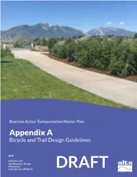 Appendix a Bicycle and Trail Design Guidelines