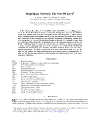 Deep Space Network: the Next 50 Years1