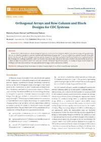 Orthogonal Arrays and Row-Column and Block Designs for CDC Systems