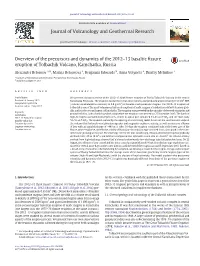 Overview of the Precursors and Dynamics of the 2012-13 Basaltic