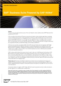 SAP® Business Suite Powered by SAP HANA® Frequently Askedquestions Omissions Inthisdocument