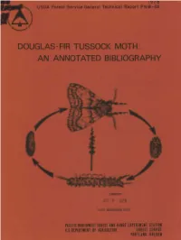 Douglas-Fir Tussock Moth: an Annotated Bibliography