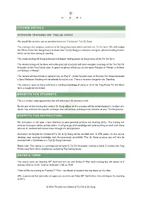 Course Details Intensive Training on 'Taiji Qi Gong