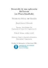 Desarrollo De Una Aplicación Bittorrent (En Pharo-Smalltalk)