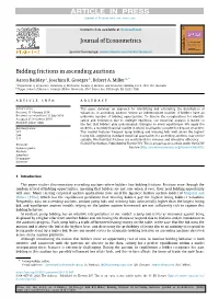 Journal of Econometrics Bidding Frictions in Ascending Auctions