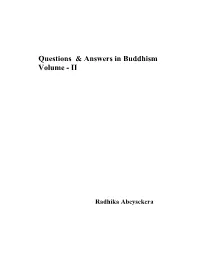 Questions & Answers in Buddhism Volume
