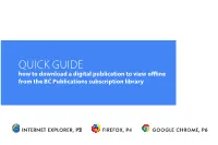QUICK GUIDE How to Download a Digital Publication to View Offline from the BC Publications Subscription Library