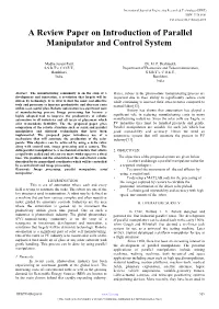 A Review Paper on Introduction of Parallel Manipulator and Control System