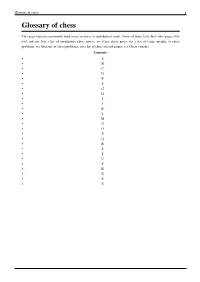 Glossary of Chess 1 Glossary of Chess
