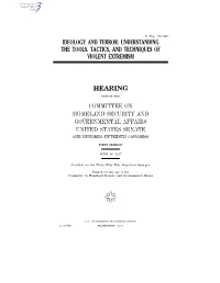 Ideology and Terror: Understanding the Tools, Tactics, and Techniques of Violent Extremism