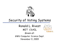 Security of Voting Systems Ronald L