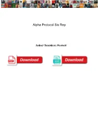 Alpha Protocol Sis Rep